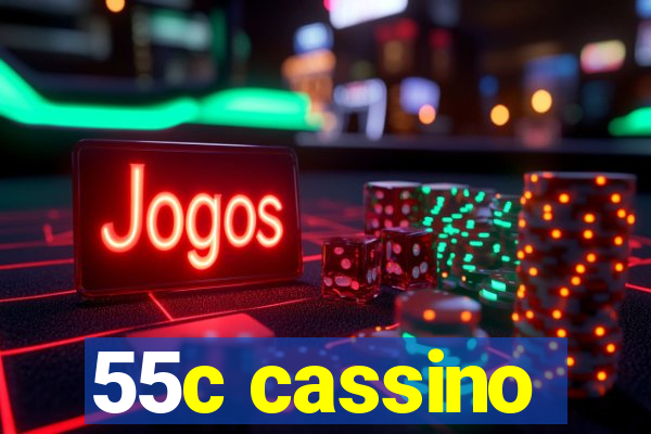 55c cassino